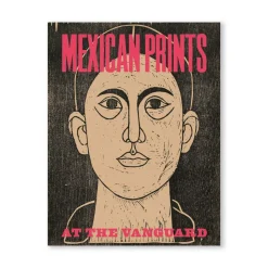 Mexican Prints at the Vanguard